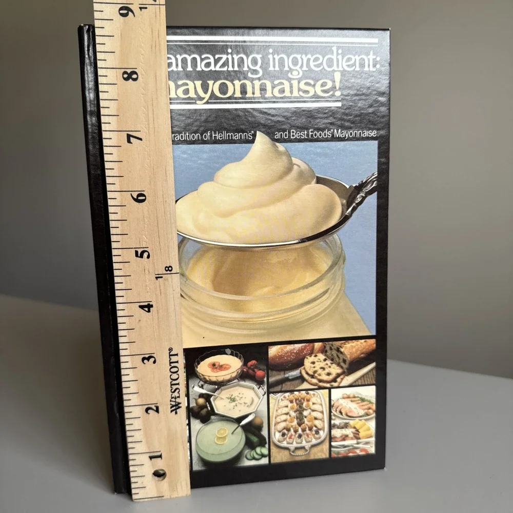 1979 MAYONNAISE! THAT AMAZING INGREDIENT COOKBOOK Hardcover 156 Recipes Mayo